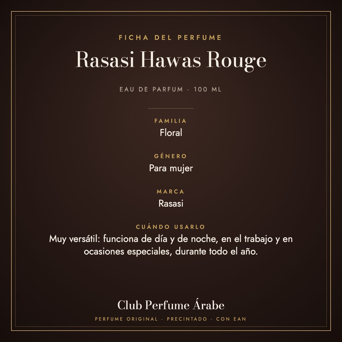 Ficha de Rasasi Hawas Rouge: familia olfativa, género y cuándo usarlo